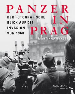 Rezension: Martina Winkler, Panzer in Prag