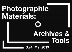 Symposium: Photographic Materials: Archives and Tools