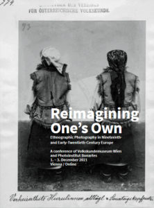 Reimagining One’s Own. Ethnographic Photography in Nineteenth- and Early-Twentieth-Century Europe