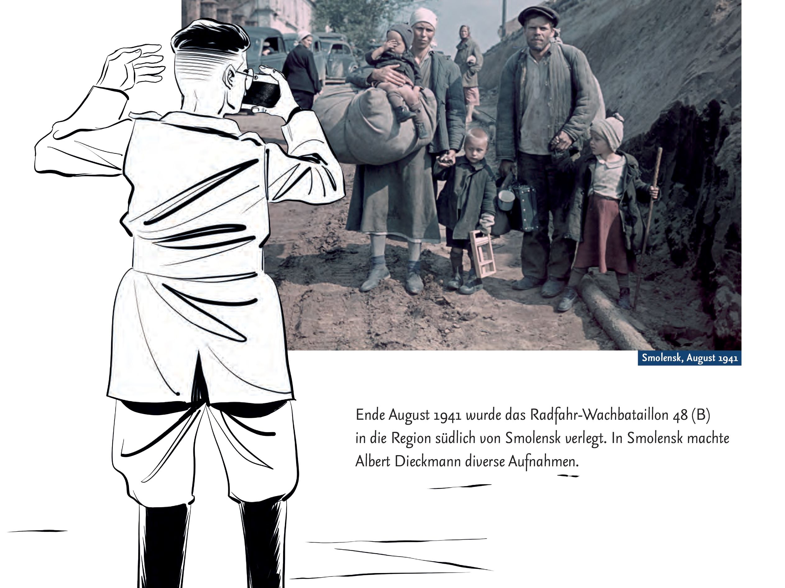 Ein Foto, das Menschen auf der Flucht zeigt, davor ein gezeichneter deutscher Soldat, der sie fotografiert.