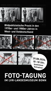 Tagung: Bildpublizistische Praxis in den 1970er- und 1980er-Jahren in West- und Ostdeutschland